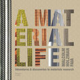 A Material Life: Adventures & discoveries in materials research